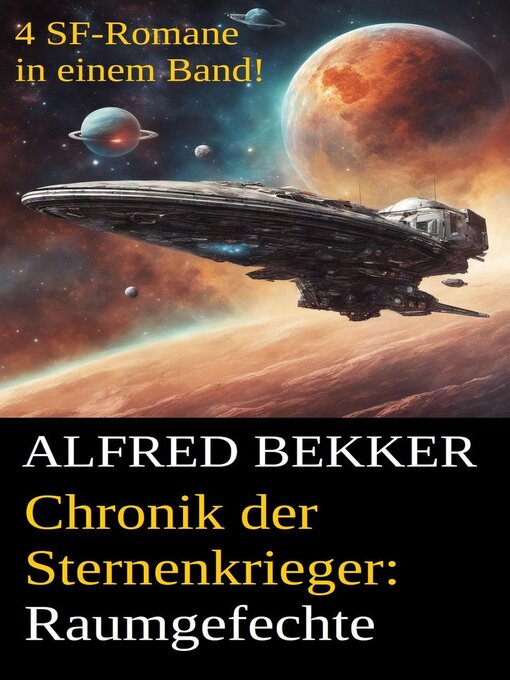 Title details for Alfred Bekker--Chronik der Sternenkrieger by Alfred Bekker - Available